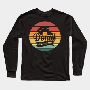 Donut Grow Up Vintage Long Sleeve T-Shirt